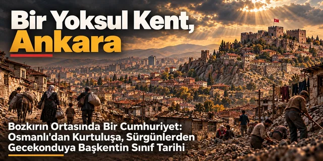 Bir Yoksul Kent, Ankara